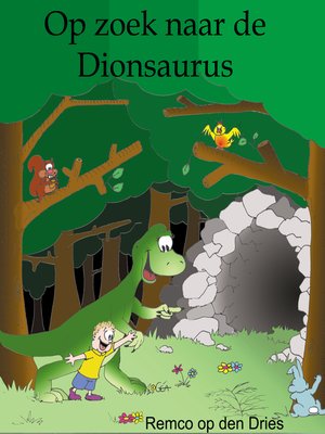 cover image of Op zoek naar de Dionsaurus (dinosaurus kinderboek)